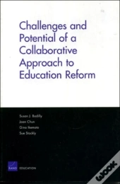 Challenges And Potential Of A Collaborative Approach To Education Reform