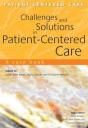Challenges And Solutions In Patient-Centered Care - Preview