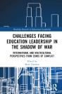 Challenges Facing Education Leadership In The Shadow Of War - Preview