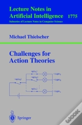 Challenges For Action Theories