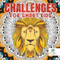 Challenges For Smart Kids Activity Book 6th Grade - Preview