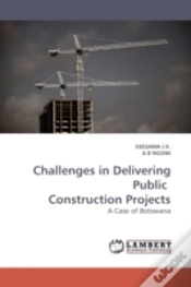 Capa do artigo Challenges In Delivering Public Construction Projects