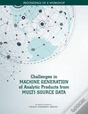 Capa do artigo Challenges In Machine Generation Of Analytic Products From Multi-Source Data