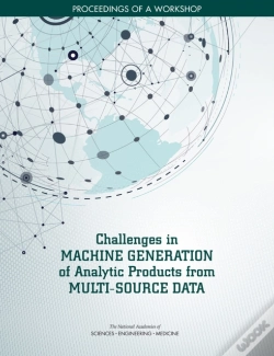 Capa do artigo Challenges In Machine Generation Of Analytic Products From Multi-Source Data