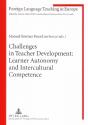 Challenges In Teacher Development: Learner Autonomy And Intercultural Competence - Preview