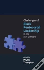 Challenges Of Black Pentecostal Lea