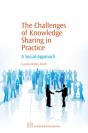 Challenges Of Knowledge Sharing In Practice - Preview