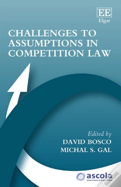 Capa do artigo Challenges To Assumptions In Competition Law