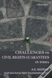 Challenges To Civil Rights Guarantees In India
