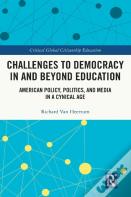 Challenges To Democracy In And Beyond Education