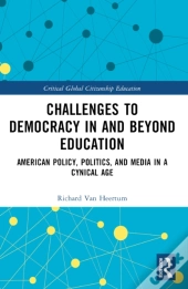 Challenges To Democracy In And Beyond Education