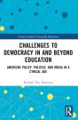 Challenges To Democracy In And Beyond Education - Preview