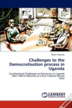 Capa do artigo Challenges To The Democratisation Process In Uganda