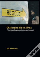 Challenging Aid In Africa