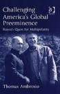Challenging America'S Global Preeminence - Preview