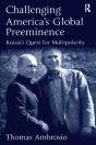 Challenging America'S Global Preeminence - Preview