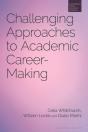 Challenging Approaches To Academic Career-Making - Preview