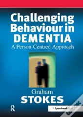 Challenging Behaviour In Dementia
