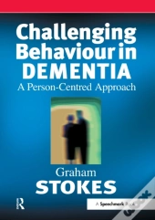 Challenging Behaviour In Dementia