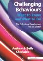 Challenging Behaviours - What To Know And What To Do - Preview