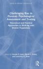 Challenging Bias In Forensic Psychological Assessment And Testing - Preview