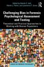 Challenging Bias In Forensic Psychological Assessment And Testing - Preview