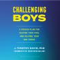 Challenging Boys - Preview