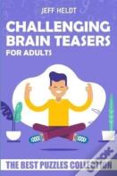 Challenging Brain Teasers For Adults
