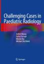 Challenging Cases In Paediatric Radiology - Preview