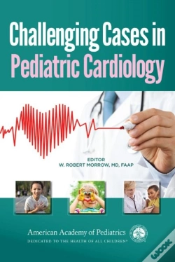 Capa do artigo Challenging Cases In Pediatric Cardiology
