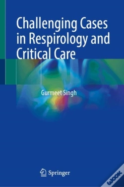 Capa do artigo Challenging Cases In Respirology And Critical Care
