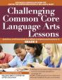 Challenging Common Core Language Arts Lessons - Preview