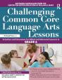 Challenging Common Core Language Arts Lessons - Preview