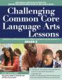 Challenging Common Core Language Arts Lessons - Preview
