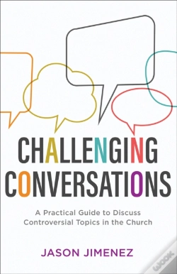 Capa do artigo Challenging Conversations (Perspectives: A Summit Ministries Series)