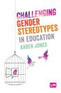Challenging Gender Stereotypes In Education - Preview