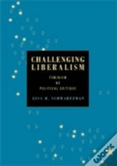 Challenging Liberalism