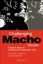 Challenging Macho Values - Preview