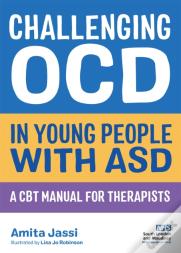 Challenging Ocd In Young People With Asd