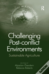 Challenging Post-Conflict Environments