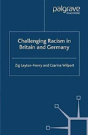 Challenging Racism In Britain And Germany - Preview