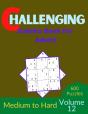 Challenging Sudoku Book For Adults Volume 12 - Preview
