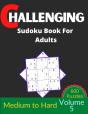 Challenging Sudoku Book For Adults Volume 5 - Preview