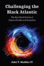 Challenging The Black Atlantic - Preview