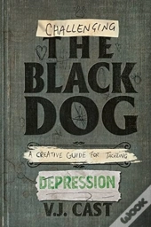Challenging The Black Dog