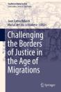 Challenging The Borders Of Justice In The Age Of Migrations - Preview
