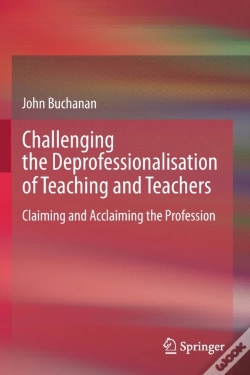 Capa do artigo Challenging The Deprofessionalisation Of Teaching And Teachers