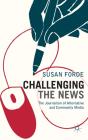 Challenging The News - Preview