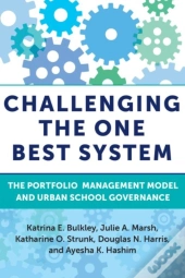 Challenging The One Best System