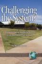 Challenging The System? A Dramatic Tale Of Neoliberal Reform In An Australian High School - Preview